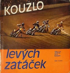Kouzlo levých zatáček