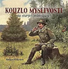 Kouzlo myslivosti na starých pohlednicích