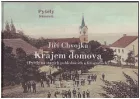 Krajem domova (Pyšely na starých pohlednicích a fotografiích)
