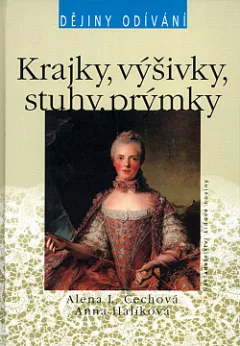 Krajky, výšivky, stuhy, prýmky