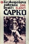 Krakonošova zahrada bratří Čapků