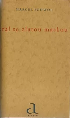 Král se zlatou maskou