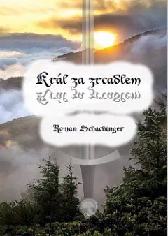 Král za zrcadlem