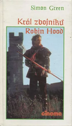 Král zbojníků Robin Hood