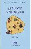 Královna v nesnázích