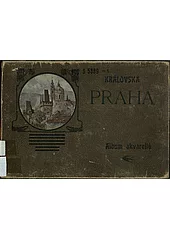 Královská Praha: Album akvarelů
