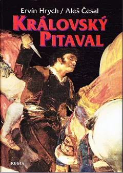 Královský pitaval: Kralovraždy ve světových dějinách