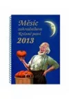 Krásná paní - Měsíc zahradníkem 2013