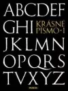 Krásné písmo ve vývoji latinky (I. + II. díl)