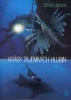 Krásy tajemných hlubin