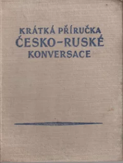 Krátká přírůčka česko-ruské konverzace