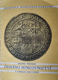 Krátký přehled českého mincovnictví a tabulky cen a mezd