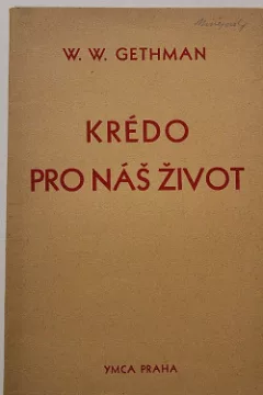 Krédo pro náš život
