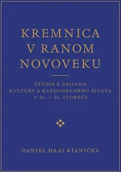 Kremnica v ranom novoveku