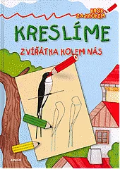 Kreslíme zvířátka kolem nás