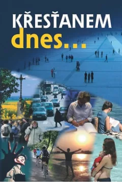 Křesťanem dnes...