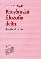 Kresťanská filozofia: Katolík a história