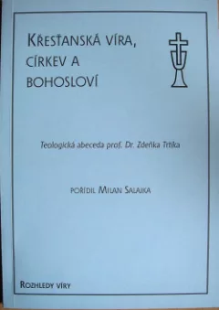 Křesťanská víra, církev a bohosloví