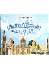 Křesťanské kostely v Ázerbájdžánu