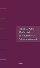 Křesťanství a homosexualita. Pokusy o integraci