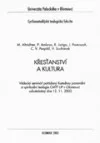 Křesťanství a kultura I.
