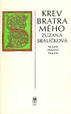 Krev bratra mého