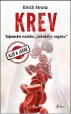 Krev: Tajemství našeho "tekutého orgánu"