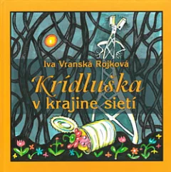 Krídluška v krajine sietí