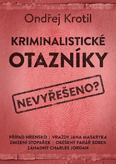 Kriminalistické otazníky