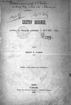 Krištof Bergner, chemik a občan pražský v XVIII. věku