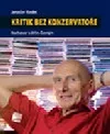 Kritik bez konzervatoře