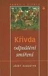 Křivda, odpuštění, smíření