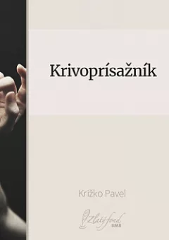 Krivoprísažník