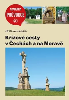 Křížové cesty v Čechách a na Moravě