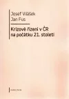 Krizové řízení v ČR na počátku 21. století