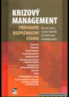 Krizový management: případové bezpečnostní studie