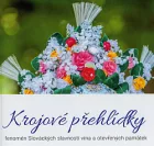 Krojové přehlídky: fenomén Slováckých slavností vína a otevřených památek