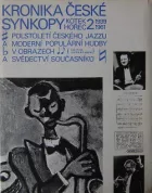 Kronika české synkopy, Půlstoletí českého jazzu a moderní populární hudby v obrazech a svědectví současníků - II. díl