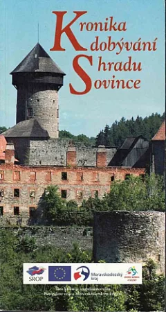Kronika dobývání hradu Sovince