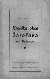Kronika obce Jarošova nad Nežárkou II.