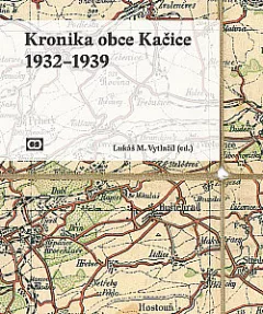 Kronika obce Kačice 1932-1939