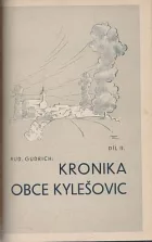 Kronika obce Kylešovic. Díl II.