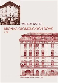 Kronika olomouckých domů I.díl