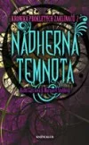 Nádherná temnota
