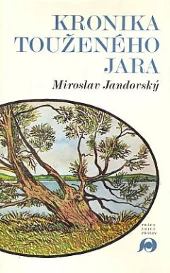 Kronika touženého jara