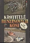 Krotitelé benzínových koní