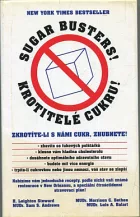 Krotitelé cukru! - Zkrotíte-li s námi cukr, zhubnete!