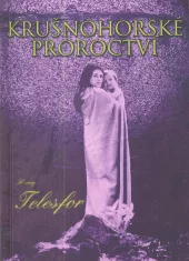 Krušnohorské proroctví