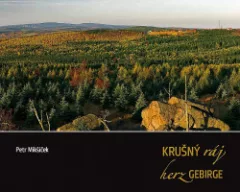 Krušný ráj / Herzgebirge