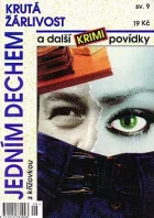 Krutá žárlivost a další krimi povídky